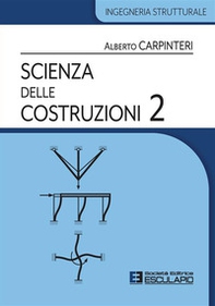 Scienza delle costruzioni - Vol. 2 - Librerie.coop