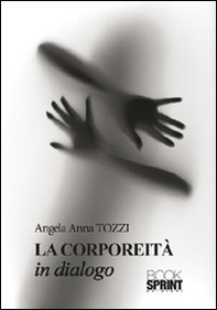 La corporeità in dialogo - Librerie.coop