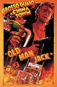 Old man Jack. Grosso guaio a China Town - Librerie.coop