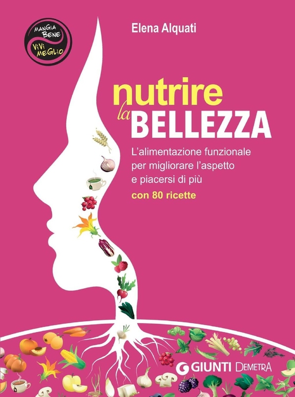 Nutrire la bellezza - Librerie.coop Nutrire la bellezza - Librerie.coop