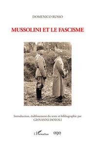 Mussolini et le fascisme - Librerie.coop