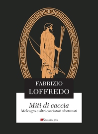 Miti di caccia - Librerie.coop