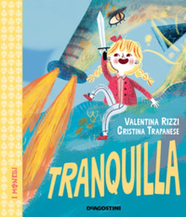 Tranquilla - Librerie.coop Tranquilla - Librerie.coop