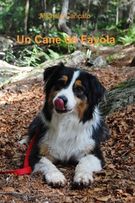 Un cane da favola - Librerie.coop