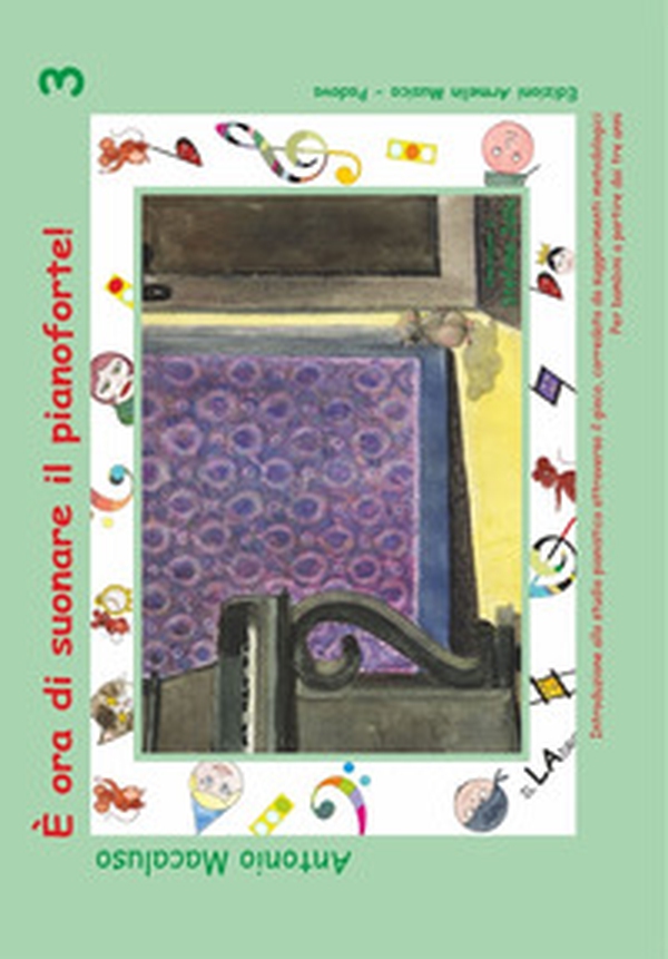 È ora di suonare il pianoforte. Introduzione allo studio pianistico attraverso il gioco, corredato da suggerimenti metodologici. Per bambini a partire dai tre anni - Vol. 3 - Librerie.coop È ora di suonare il pianoforte. Introduzione allo studio pianistico attraverso il gioco, corredato da suggerimenti metodologici. Per bambini a partire dai tre anni - Vol. 3 - Librerie.coop
