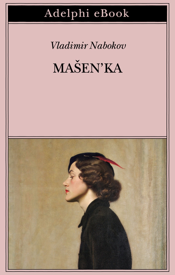 Mašen’ka - Librerie.coop Mašen’ka - Librerie.coop