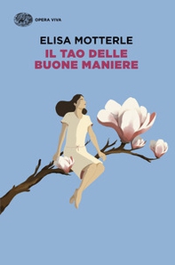 Il tao delle buone maniere - Librerie.coop