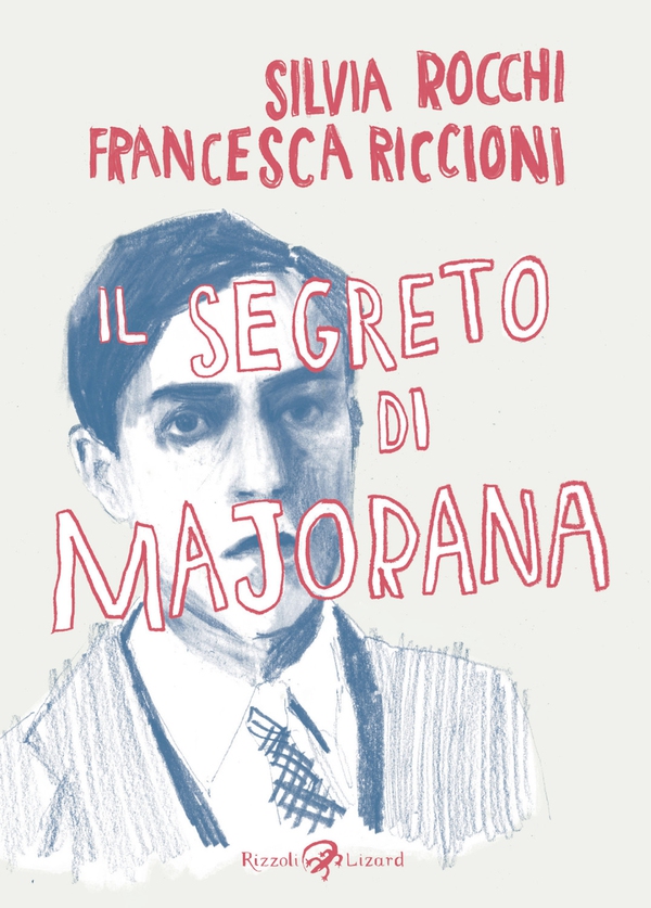 Il segreto di Majorana - Librerie.coop Il segreto di Majorana - Librerie.coop