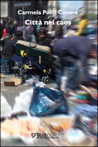 Città nel caos - Librerie.coop