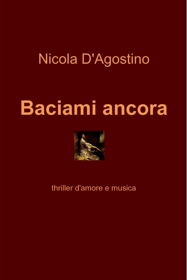 Baciami ancora - Librerie.coop Baciami ancora - Librerie.coop