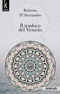 Il trasloco del Vesuvio - Librerie.coop