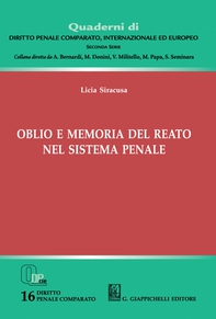 Oblio e memoria del reato nel sistema penale - e-Book - Librerie.coop Oblio e memoria del reato nel sistema penale - e-Book - Librerie.coop