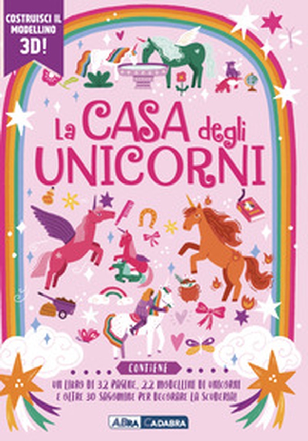 La casa degli unicorni da costruire - Librerie.coop