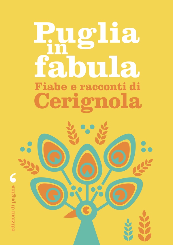 Fiabe e racconti di Cerignola - Librerie.coop Fiabe e racconti di Cerignola - Librerie.coop