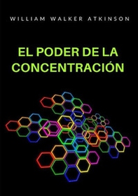 El poder de la concentración - Librerie.coop
