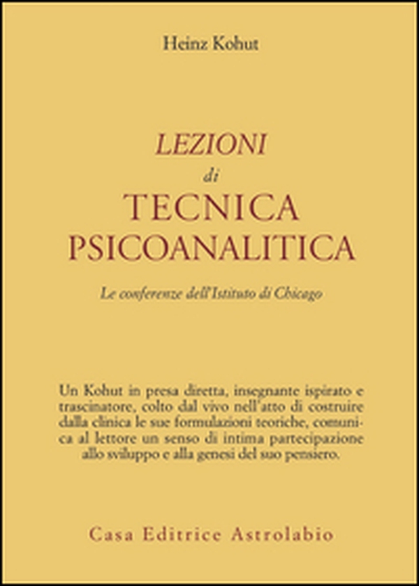 Lezioni di tecnica psicoanalitica. Le conferenze dell'Istituto di Chicago - Librerie.coop Lezioni di tecnica psicoanalitica. Le conferenze dell'Istituto di Chicago - Librerie.coop