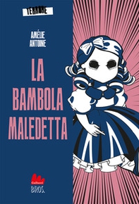 La bambola maledetta. Terrore - Vol. 2 - Librerie.coop
