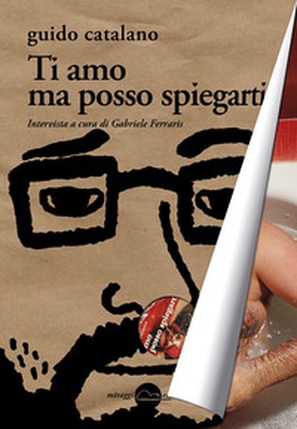 Ti amo ma posso spiegarti - Librerie.coop Ti amo ma posso spiegarti - Librerie.coop