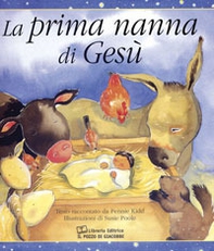 La prima nanna di Gesù - Librerie.coop