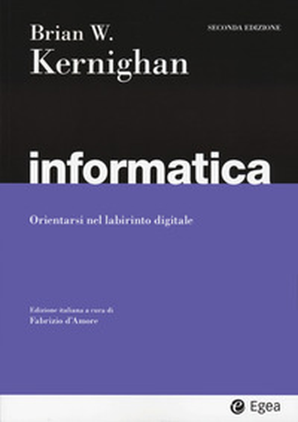 Informatica. Orientarsi nel labirinto digitale - Librerie.coop Informatica. Orientarsi nel labirinto digitale - Librerie.coop