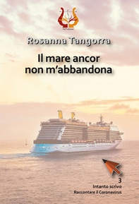 Il mare ancor non m'abbandona - Librerie.coop Il mare ancor non m'abbandona - Librerie.coop