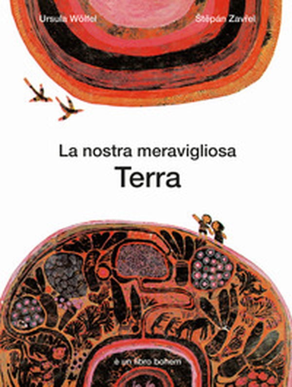 La nostra meravigliosa Terra - Librerie.coop La nostra meravigliosa Terra - Librerie.coop
