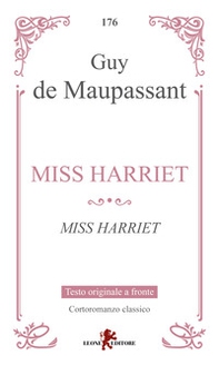 Miss Harriet. Testo francese a fronte - Librerie.coop Miss Harriet. Testo francese a fronte - Librerie.coop