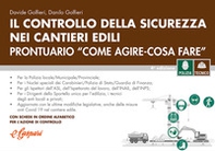 Controllo sicurezza cantieri edili. Prontuario «come agire-cosa fare» - Librerie.coop