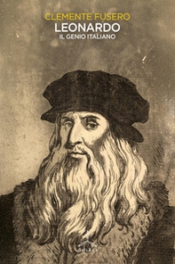 Leonardo. Il genio italiano - Librerie.coop