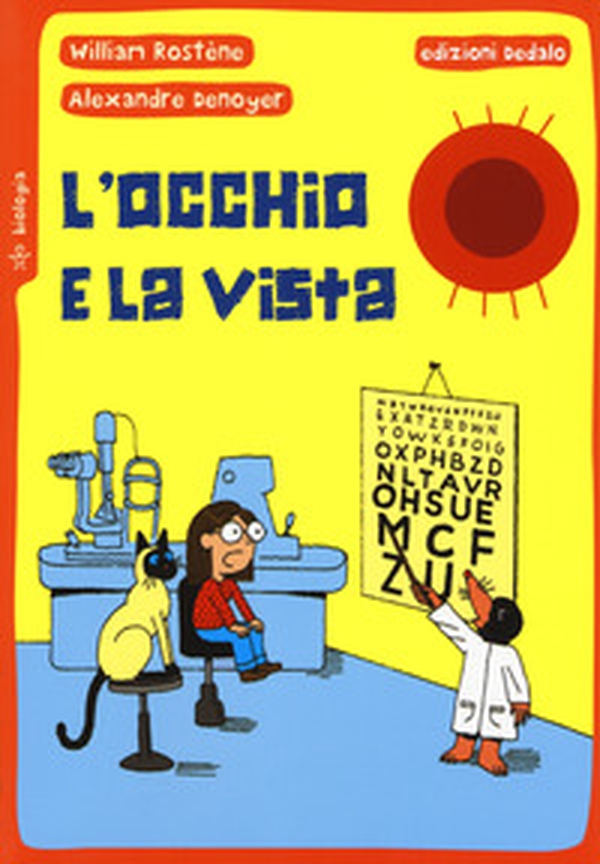 L'occhio e la vista - Librerie.coop L'occhio e la vista - Librerie.coop