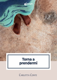 Torna a prendermi - Librerie.coop