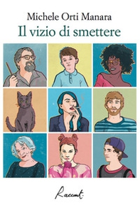 Il vizio di smettere - Librerie.coop