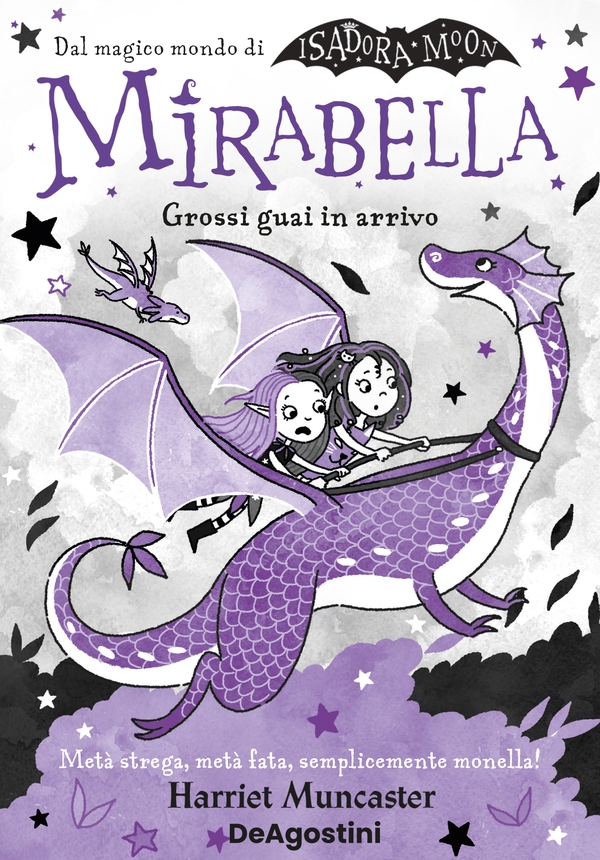 Mirabella. Grossi guai in arrivo - Librerie.coop Mirabella. Grossi guai in arrivo - Librerie.coop