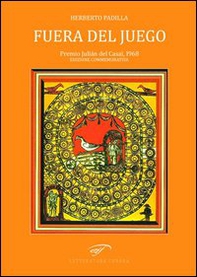 Fuera del juego-fuori dal gioco (1968). Testo originale a fronte - Librerie.coop