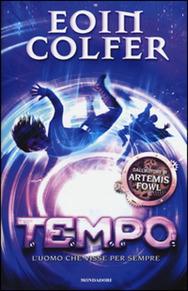 T.E.M.P.O. L'uomo che visse per sempre - Librerie.coop T.E.M.P.O. L'uomo che visse per sempre - Librerie.coop