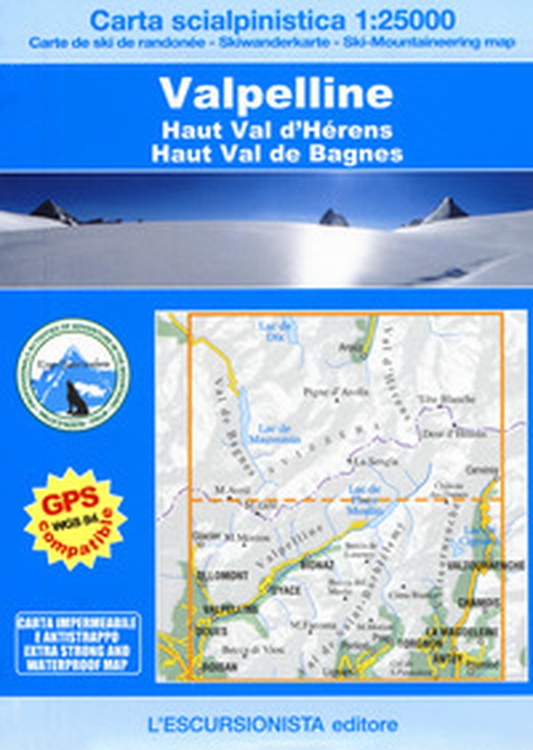 Valpelline, Haut Val d'Hérens, Haut Val de Bagnes. Carta scialpinistica 1:25.000. Ediz. multilingue - Librerie.coop Valpelline, Haut Val d'Hérens, Haut Val de Bagnes. Carta scialpinistica 1:25.000. Ediz. multilingue - Librerie.coop