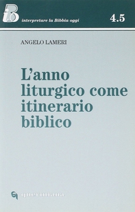 L' anno liturgico come itinerario biblico - Librerie.coop L' anno liturgico come itinerario biblico - Librerie.coop