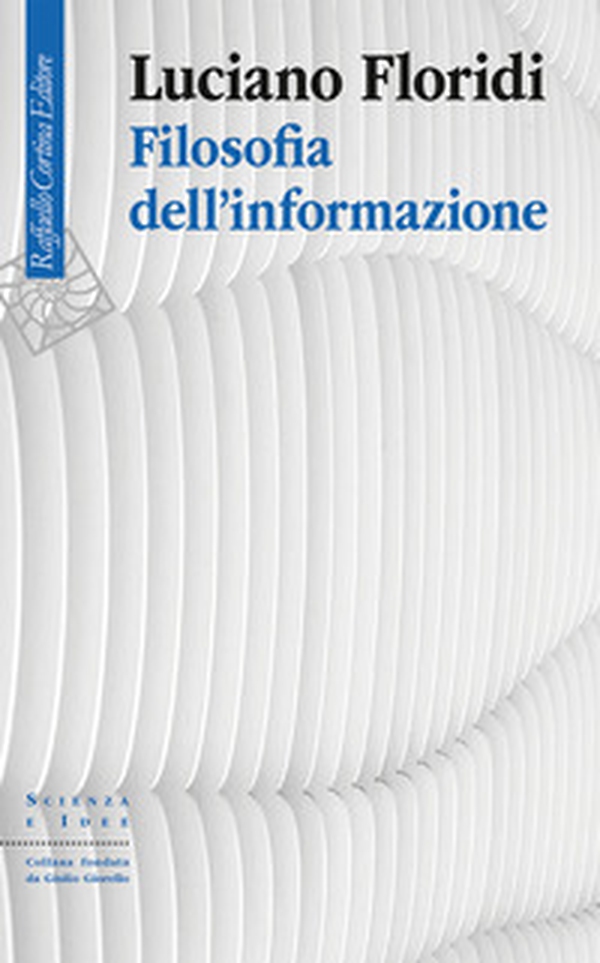Filosofia dell'informazione - Librerie.coop Filosofia dell'informazione - Librerie.coop