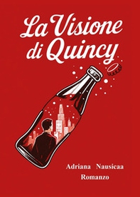 La visione di Quincy - Librerie.coop