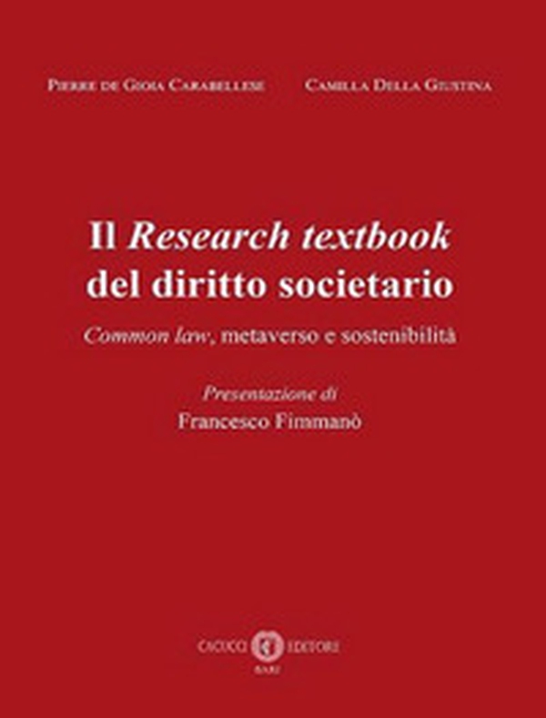 Il Research textbook del diritto societario. Common law, metaverso e sostenibilità - Librerie.coop Il Research textbook del diritto societario. Common law, metaverso e sostenibilità - Librerie.coop