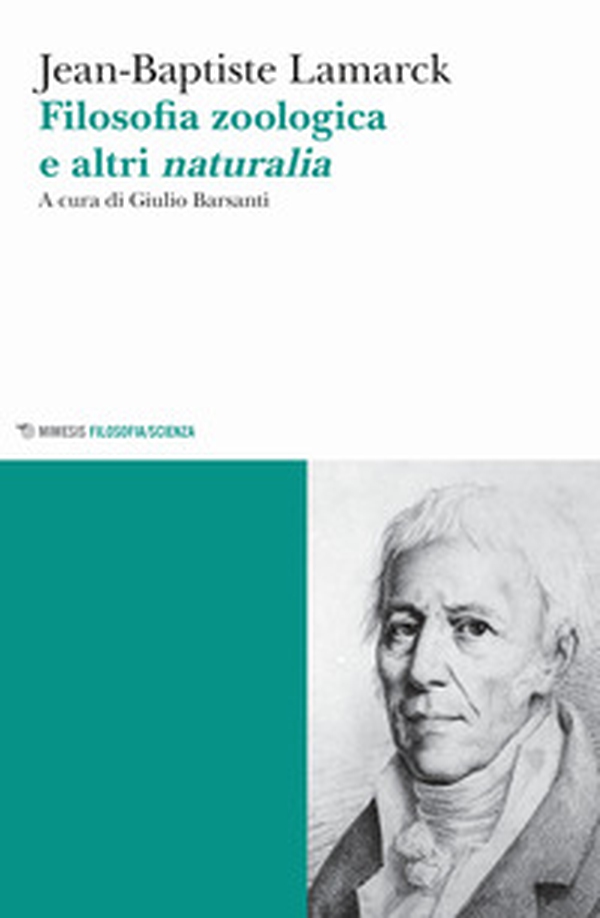 Filosofia zoologica e altri naturalia - Librerie.coop Filosofia zoologica e altri naturalia - Librerie.coop