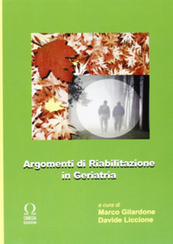 Argomenti riabilitazione geriatria - Librerie.coop