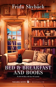 Bed & breakfast and books. Il club del libro alla fine del mondo - Librerie.coop