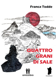 Quattro grani di sale - Librerie.coop