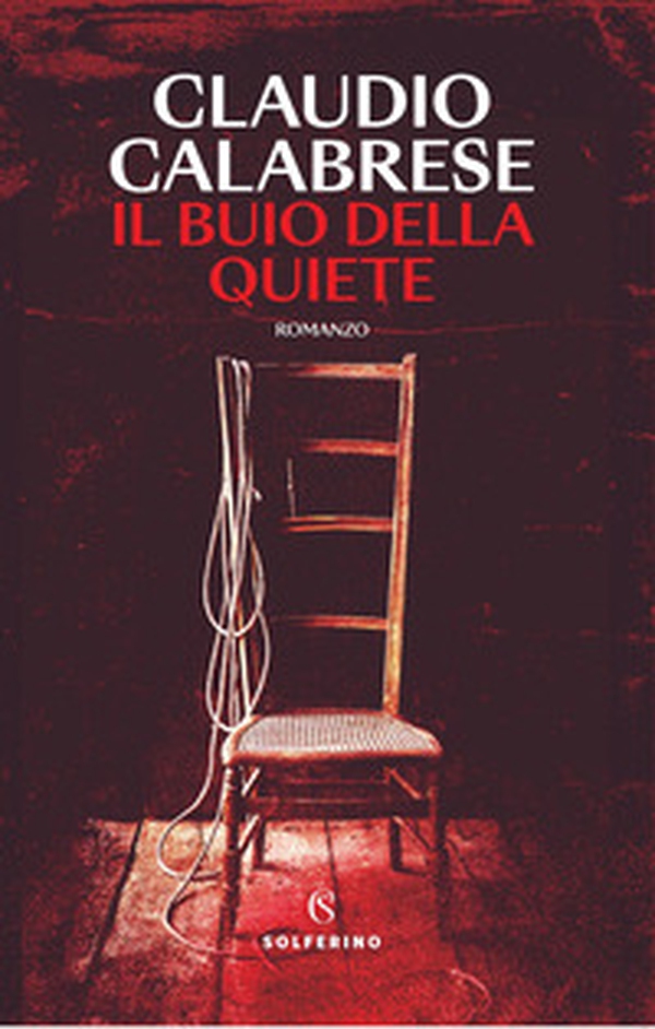 Il buio della quiete - Librerie.coop Il buio della quiete - Librerie.coop