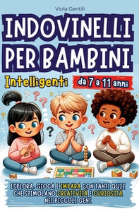 Indovinelli per bambini intelligenti - Librerie.coop