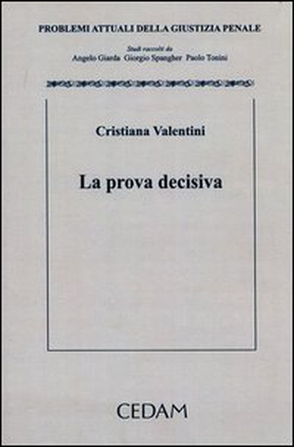 La prova decisiva - Librerie.coop La prova decisiva - Librerie.coop