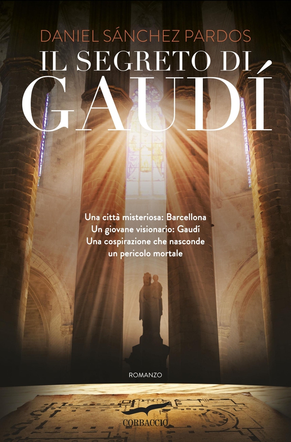 Il segreto di Gaudí - Librerie.coop Il segreto di Gaudí - Librerie.coop
