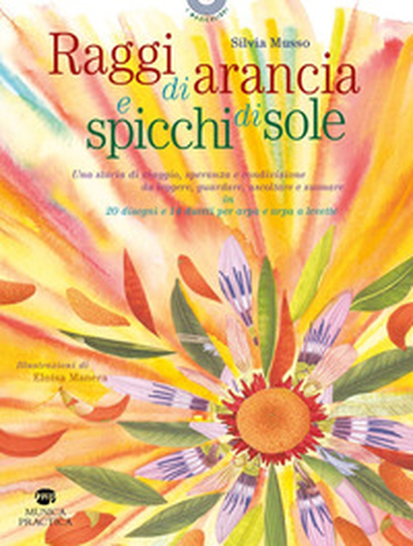 Raggi di arancia e spicchi di sole - Librerie.coop Raggi di arancia e spicchi di sole - Librerie.coop