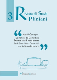 Rivista di studi pliniani - Vol. 3 - Librerie.coop